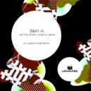 Ben A - All The Shine