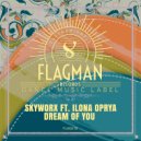 Skyworx & Ilona Oprya - Dream Of You