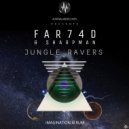 Far74d & Sharp Man - Jungle Ravers (Imagination) (Original mix)