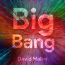 David Malko - Big Bang (Original)