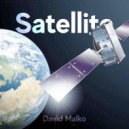 David Malko - Satellite (Original Mix)