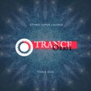 Tonx DUA - Ethno Super Lounge