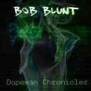 Bob Blunt - Call Me Mr. Blunt