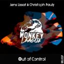 Jens Lissat & Christoph Pauly - Out of Control (Original Mix)