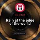 Владимир Зинчук - Rain at the edge of the world
