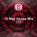 DJ ADN - 19 May House Mix