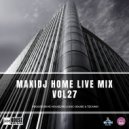 MaxiDj - Home Live Mix Vol 27 ()