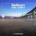 Lisitsyn feat. Julia Turano - The Sun Is Down (G-Love Remix)