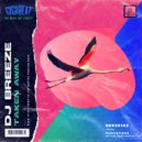 DJ Breeze - Taken Away (Original Mix)