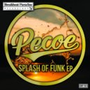 Pecoe - Funk for the Renegade Master