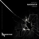 Anton I - Blackout (Lowerzone Remix)