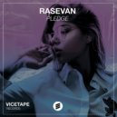 RASEVAN - Pledge (Radio Edit)