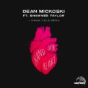 Dean Mickoski & Shawnee Taylor - Hand Over Heart (feat. Shawnee Taylor) (Simon Field Remix - Radio Edit)