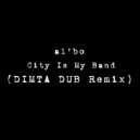 al l bo - City Is My Band