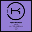 Pedro Costa - Work (Pepe Mateos Remix)