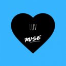 RUSE - LUV (Original Mix)