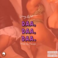 Vinny West - Daa Daa Daa