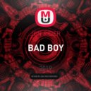 JON RIDER - Bad Boy (Original Mix)