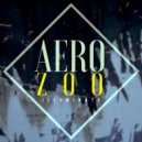 Aero Zoo - Illuminate