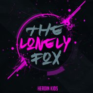 The Lonely Fox - Eletrodrops