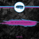 Doel - All Gods Love (Original Mix)