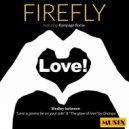 Firefly & Rampage Rome & Funky Amador & JL - Love Medley: Love is Gonna Be on Your Side / The Glow of Love (feat. Rampage Rome) (Funky Amador,JL Soulfly Extended Mix)