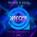 Rajabi & SEZH - Hero's Return
