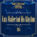 Fats Waller and his Rhythm - Then I\'ll Be Tired Of You (Original Mix)
