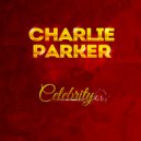 Charlie Parker - Back Home Blues