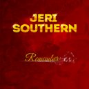 Jeri Southern - You\'re Nearer (Original Mix)