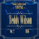 Teddy Wilson - Who Loves You'