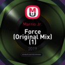 Marrio Jr. - Force (Original Mix)