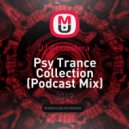 DJ Atmosfera - Psy Trance Collection (Podcast Mix)