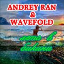 Andrey Ran & Wavefold - Лето в бикини (Original Mix)