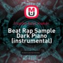 tropiko beat maker - Beat Rap Sample Dark Piano (instrumental)