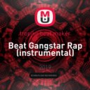 tropiko beat maker - Beat Gangstar Rap