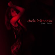 Maria Prikhodko - Mutual