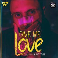 John Reyton - Give me Love