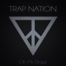 Trap Nation (US) - Break It Down