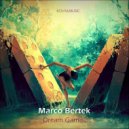 Marco Bertek - Dream Game