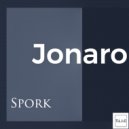 Jonaro - Spork (Original Mix)