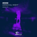 NOOG - Dance All Night (Radio mix)