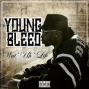 Young Bleed - We On't Play Dat