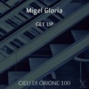 Migel Gloria - Get Up