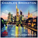 Charles Bronxton - Frankfurter Schule (Casspar Houzer Remix)