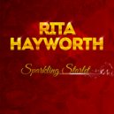 Rita Hayworth - Make Way For Tomorrow (Original Mix)