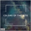 Aphreme - Colors Of The Nite (Instrumental)