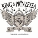 King und Prinzessa - Noch nicht vorbei (Original Mix)