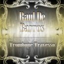 Raul De Barros - Jogadinho