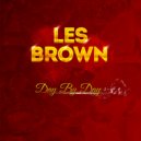 Les Brown - Sooner Or Later (Original Mix)
